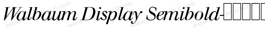 Walbaum Display Semibold字体转换